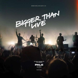 Bigger Than Live - Pale - LP - Front