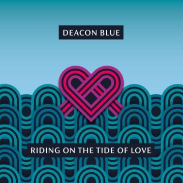 Riding On The Tide Of Love - Deacon Blue - LP - Front
