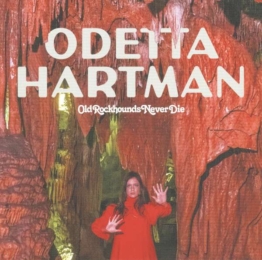 Old Rockhounds Never Die (180g) - Odetta Hartman - LP - Front