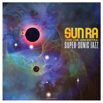 Super-Sonic Jazz (180g) - Sun Ra (1914-1993) - LP - Front