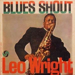 Blues Shout - Leo Wright (1933-1991) - LP - Front