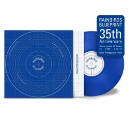 Blueprints (Limited 35th Anniversary Edition) (Blue Transparent Vinyl) - Rainbirds - Single 10" - Cover