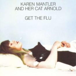 Get The Flu - Karen Mantler - LP - Front