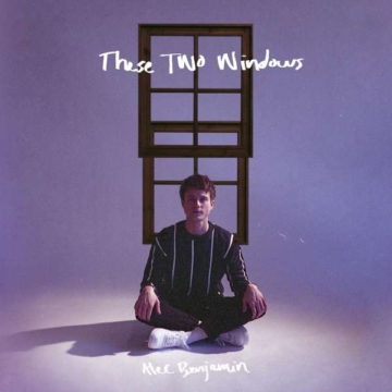 These Two Windows - Alec Benjamin - LP - Front