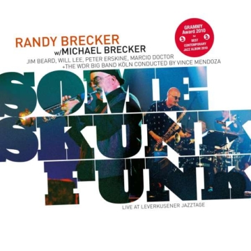 Some Skunk Funk: Live In Leverkusen 2003 (180g) - The Brecker Brothers - LP - Front