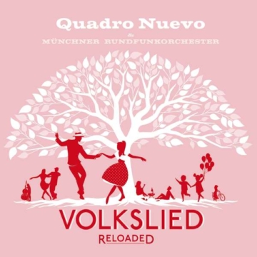 Volkslied Reloaded - Quadro Nuevo - LP - Front