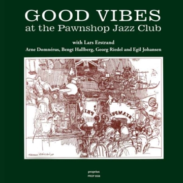 Good Vibes At The Pawnshop Jazz Club -  - LP - Front