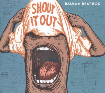 Shout It Out - Balkan Beat Box - LP - Front