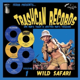 Trashcan Records Volume 1: Wild Safari -  - Single 10" - Front