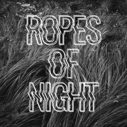 Ropes Of Night - Ropes Of Night - Single 7" - Front