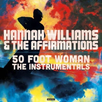 50 Foot Woman - The Instrumentals (Limited Edition) (Clear Vinyl) - Hannah Williams - LP - Front