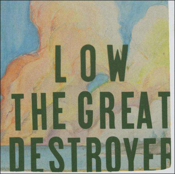 The Great Destroyer - Low - LP - Front