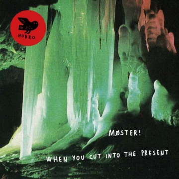When You Cut Into The Present (180g) - Møster! - LP - Front