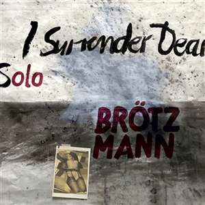 I Surrender Dear - Peter Brötzmann (1941-2023) - LP - Front