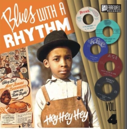 Blues With A Rhythm Vol. 4 - Hey Hey Hey - Various Artists - Single 10" - Front
