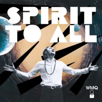 Spirit To All - Wojtek Mazolewski - LP - Front