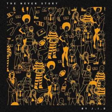 The Never Story - JID - LP - Front