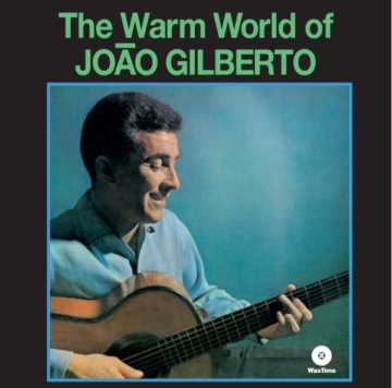 The Warm World Of João Gilberto (180g) (Limited Edition) - João Gilberto (1931-2019) - LP - Front